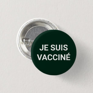 Badge Rond 2,50 Cm Je suis vacciné, pin vert