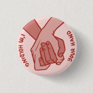 Badge Rond 2,50 Cm Je tiens votre main (v.2) par le beau Pirrone