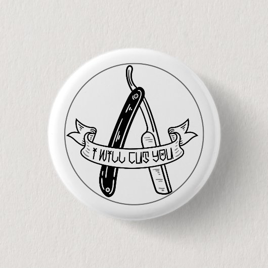 Badge Rond 2,50 Cm Je vous couperai (Devant)