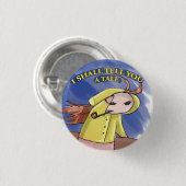 BADGE ROND 2,50 CM JE VOUS DIRAI UN CONTE (Devant & derrière)