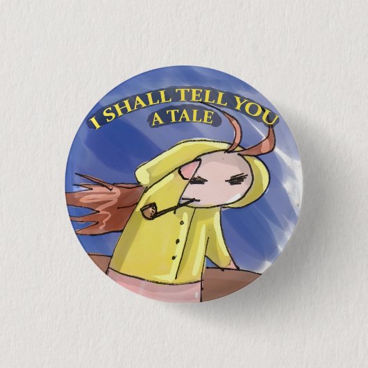 BADGE ROND 2,50 CM JE VOUS DIRAI UN CONTE (Devant)