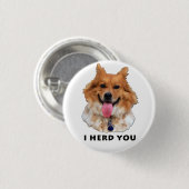 BADGE ROND 2,50 CM JE VOUS VIS EN TROUPE (Devant & derrière)