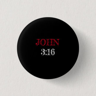Badge Rond 2,50 Cm Jean 3:16 «Car Dieu a tant aimé le monde» Verset d