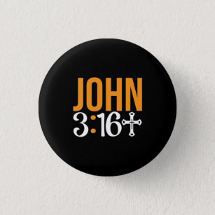 Badge Rond 2,50 Cm Jean 3:16 Car Dieu Aime Si La Bible Mondiale Verse