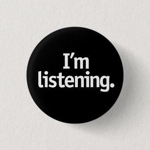 Badge Rond 2,50 Cm J'écoute.
