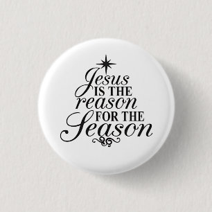 Badge Rond 2,50 Cm Jésus Est La Raison Pour La Saison Noël