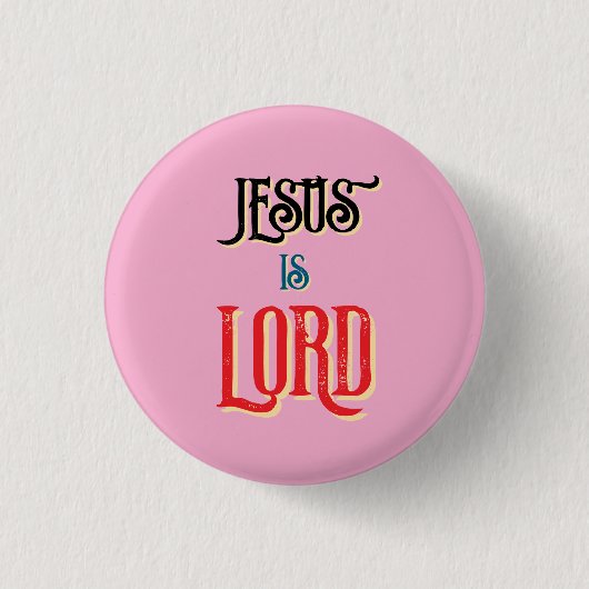 Badge Rond 2,50 Cm Jésus est LORD Pink Christian (Devant)