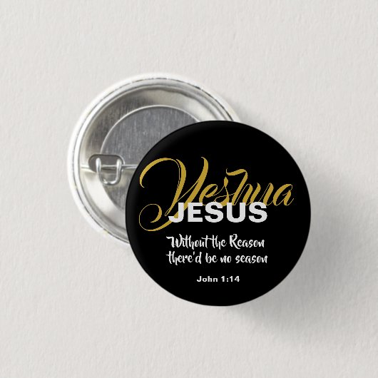 Badge Rond 2,50 Cm JÉSUS RAISON SAISON Écriture chrétienne Noël (Devant & derrière)