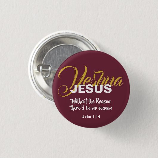 Badge Rond 2,50 Cm JESUS RAISON SAISON Noël Écriture chrétienne (Devant & derrière)