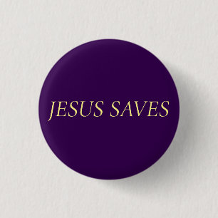 Badge Rond 2,50 Cm Jésus Sauve Citation de Foi sur Violet Royal