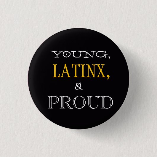 Badge Rond 2,50 Cm Jeunes, Latinx, et Pin fier (Devant)