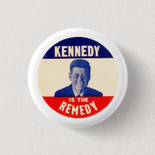 Badge Rond 2,50 Cm JFK : Kennedy est le remède