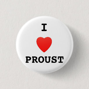 Badge Rond 2,50 Cm "J'insigne de bouton aime Proust"