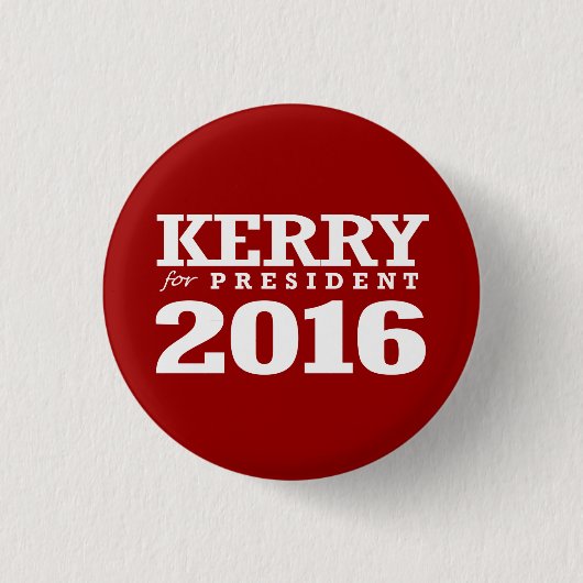 BADGE ROND 2,50 CM JOHN KERRY POUR LE PRÉSIDENT (Devant)