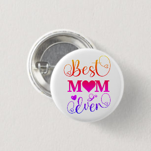 Badge Rond 2,50 Cm Joli meilleur maman jamais Typographie Script