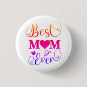 Badge Rond 2,50 Cm Joli meilleur maman jamais Typographie Script (Devant)