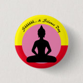Badge Rond 2,50 Cm Jour du silence et de la méditation/Bouddha, Mindf (Devant)