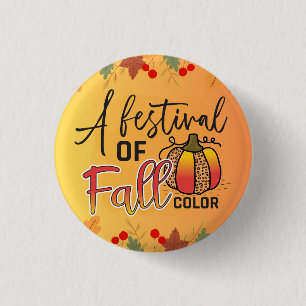 Badge Rond 2,50 Cm Joyeuse automne vous allez automne moisson Thanksg