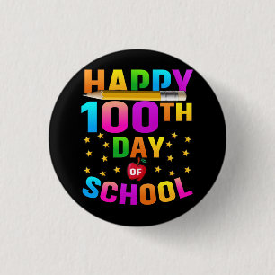Badge Rond 2,50 Cm Joyeux 100e jour d'école pour enseignants et étudi