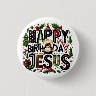 Badge Rond 2,50 Cm Joyeux anniversaire Jésus