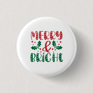 Badge Rond 2,50 Cm Joyeux et Lumineux Rouge et Vert Houx Noël