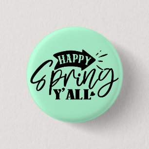 Badge Rond 2,50 Cm Joyeux Printemps à Tous Typographie Design-49765