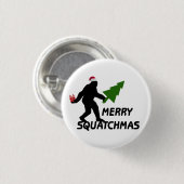 Badge Rond 2,50 Cm Joyeux Squatchmas (Devant & derrière)