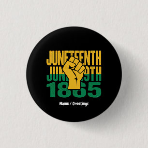 Badge Rond 2,50 Cm Juneteenth 1865 19 juin Graphique De liberté