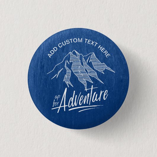 Badge Rond 2,50 Cm Jusqu'à Adventure Mountains ID358 (Devant)