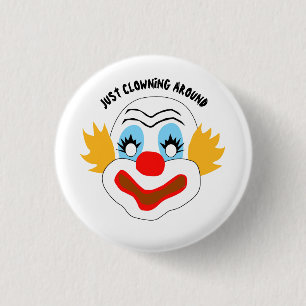 Badge Rond 2,50 Cm Juste Clown autour