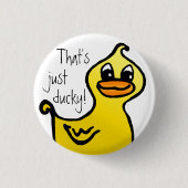 Badge Rond 2,50 Cm Juste mignon ! (Devant)