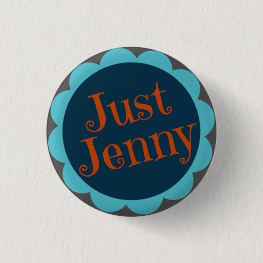 Badge Rond 2,50 Cm Juste Pin de Jenny (Devant)