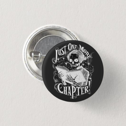 Badge Rond 2,50 Cm Juste un autre chapitre Skeleton Reader amusant (Devant & derrière)
