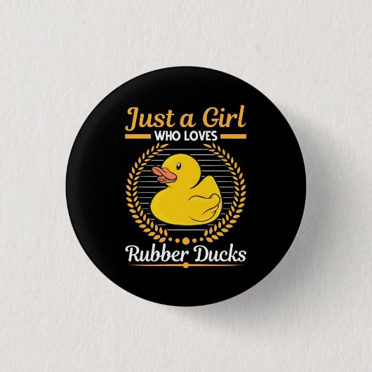Badge Rond 2,50 Cm Juste Une Fille Qui Aime Le Canard En Caoutchouc (Devant)