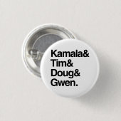 Badge Rond 2,50 Cm Kamala et Tim et Doug et Gwen (Devant & derrière)