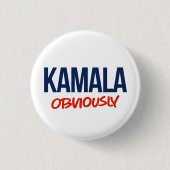 BADGE ROND 2,50 CM KAMALA ÉVIDEMMENT (Devant)
