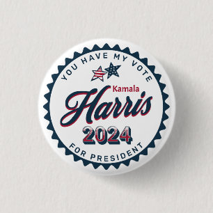 Badge Rond 2,50 Cm Kamala Harris 2024 Vous avez mon vote petit