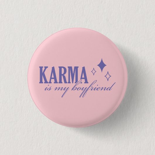 Badge Rond 2,50 Cm Karma est mon petit ami (Devant)