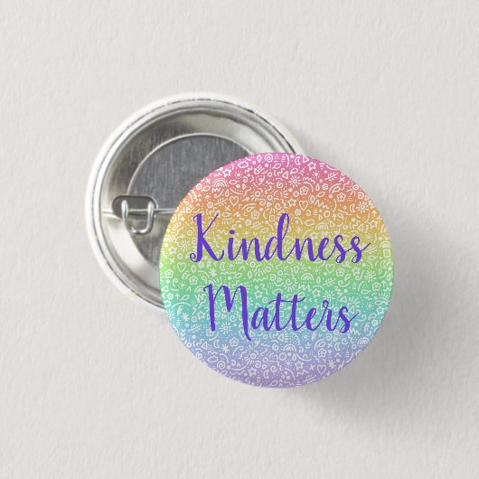 Badge Rond 2,50 Cm Kindness Matters & Doodles Rainbow Button (Devant & derrière)