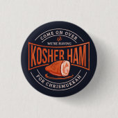 Badge Rond 2,50 Cm Kosher Ham pour Chrismukkah Hanoukka (Devant)