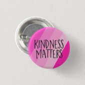 Badge Rond 2,50 Cm La gentillesse, Feminine moderne rose (Devant & derrière)