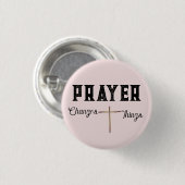 Badge Rond 2,50 Cm La prière change les choses rose pâle avec croix (Devant & derrière)