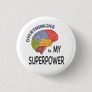 Badge Rond 2,50 Cm la rumination est mon superpouvoir