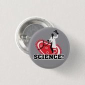 Badge Rond 2,50 Cm La Science ! (Devant & derrière)