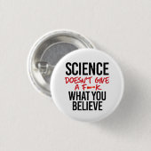 Badge Rond 2,50 Cm La science ne donne pas de f—k (Devant & derrière)