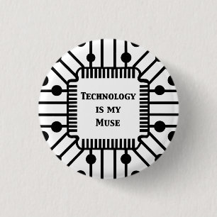 Badge Rond 2,50 Cm La technologie est ma muse