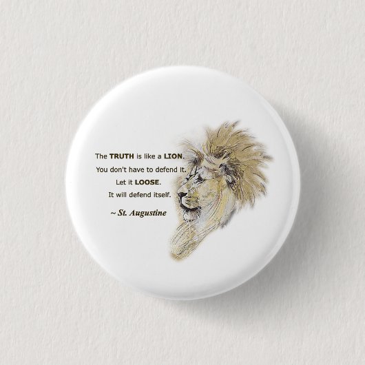 Badge Rond 2,50 Cm La vérité est comme un lion. Bouton de protestatio (Devant)