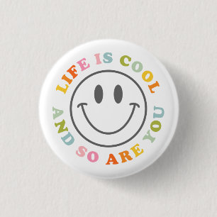 Badge Rond 2,50 Cm La vie est Cool heureux visage souriant Emoji