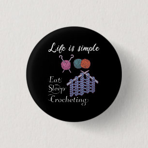 Badge Rond 2,50 Cm La vie est un simple Crochet du sommeil