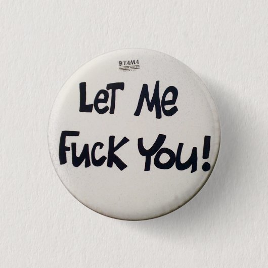 Badge Rond 2,50 Cm Laissez-moi (Devant)